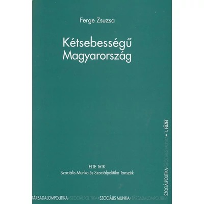 Kétsebességű Magyarország