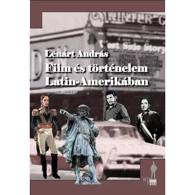 Film és történelem Latin-Amerikában