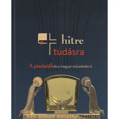 Hitre, tudásra II.