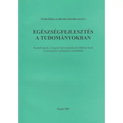 Egészségfejlesztés a tudományokban