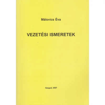 Vezetési ismeretek