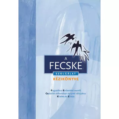 A FECSKE Szolgálat kézikönyve