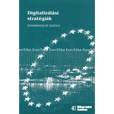 Digitalizálási stratégiák