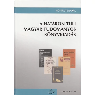 A határon túli magyar tudományos könyvkiadás