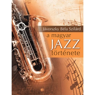 A magyar jazz története