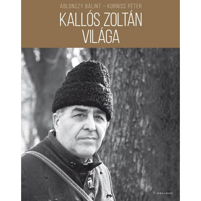 Kallós Zoltán világa