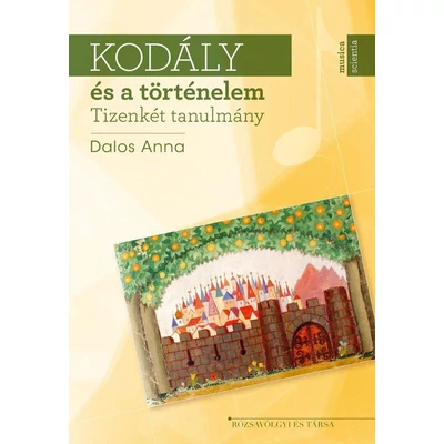 Kodály és a történelem