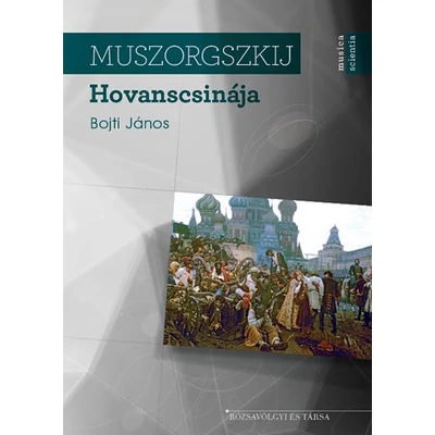 Muszorgszkij Hovanscsinája