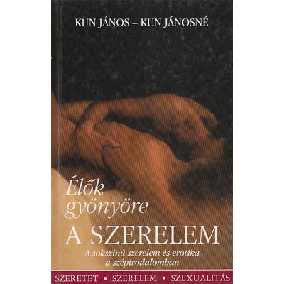 Élők gyönyöre a szerelem
