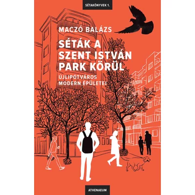 Séták a Szent István park körül