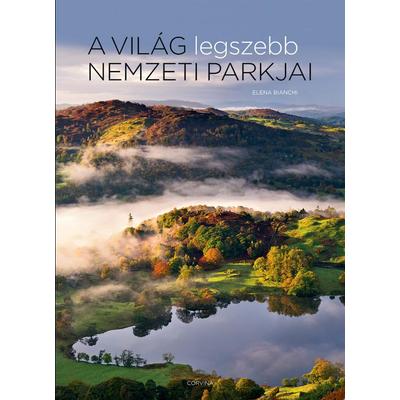 A világ legszebb nemzeti parkjai