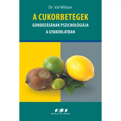 A cukorbetegek gondozásának pszichológiája a gyakorlatban