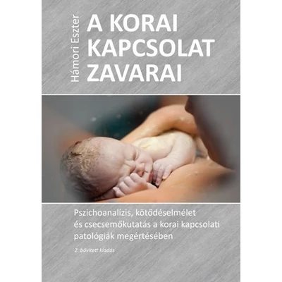 A korai kapcsolat zavarai