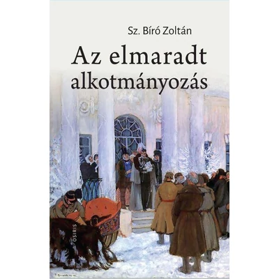 Az elmaradt alkotmányozás