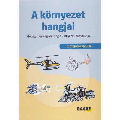 A környezet hangjai (CD óvodások számára)