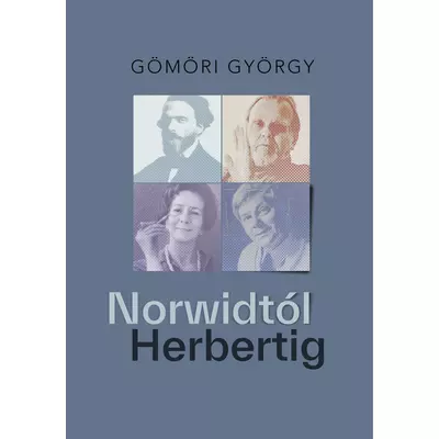 Norwidtól Herbertig