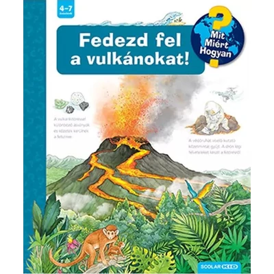 Fedezd fel a vulkánokat!