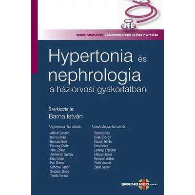 Hypertonia és nephrologia a háziorvosi gyakorlatban