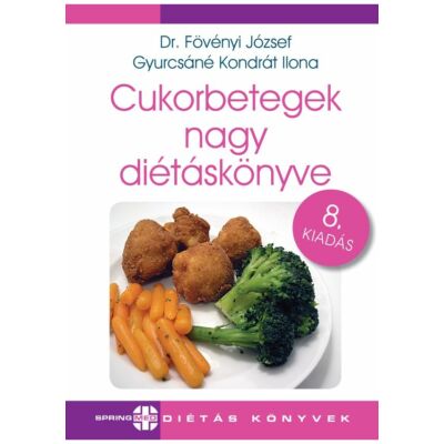 Cukorbetegek nagy diétáskönyve