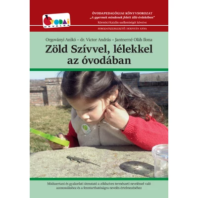 Zöld Szívvel, lélekkel az óvodában