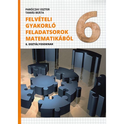 Felvételi gyakorló feladatsorok matematikából