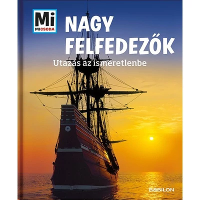 Nagy felfedezők