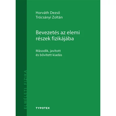 Bevezetés az elemi részek fizikájába