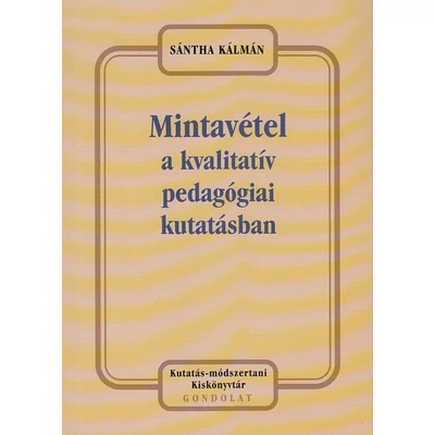 Mintavétel a kvalitatív pedagógiai kutatásban