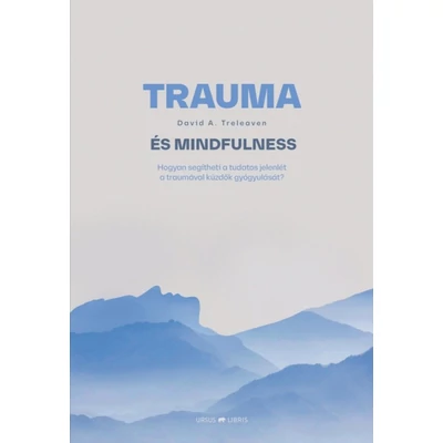 Trauma és mindfulness