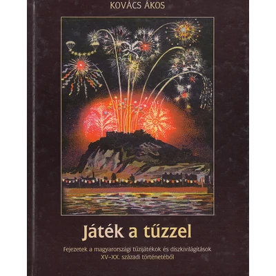 Játék a tűzzel