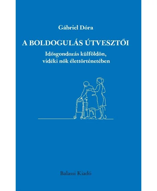 A boldogulás útvesztői