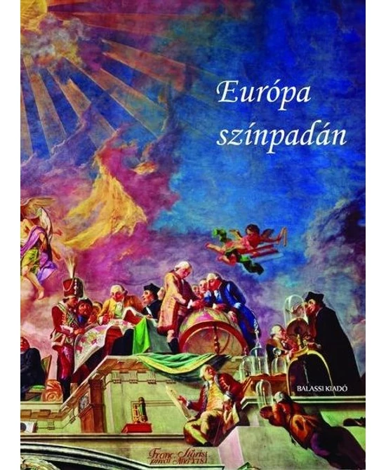 Európa színpadán