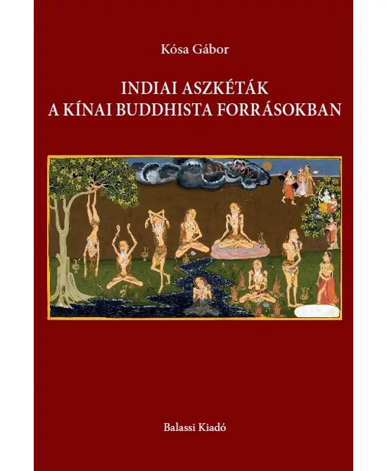 Indiai aszkéták a kínai buddhista forrásokban