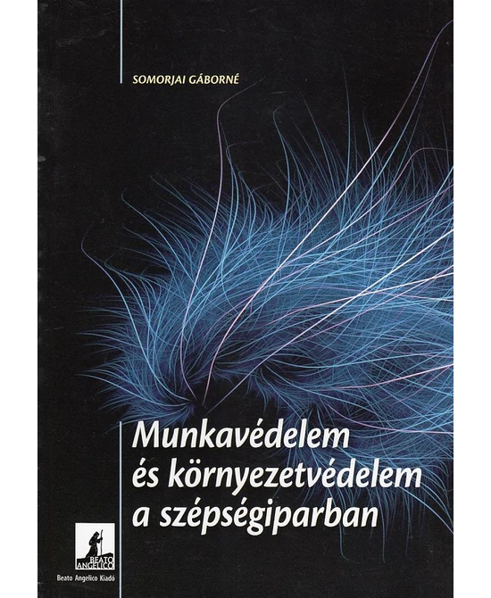 Munkavédelem és környezetvédelem a szépségiparban