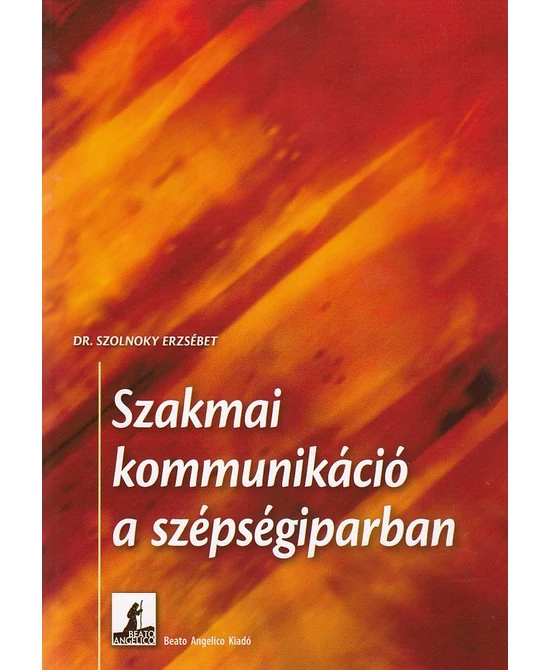 Szakmai kommunikáció a szépségiparban