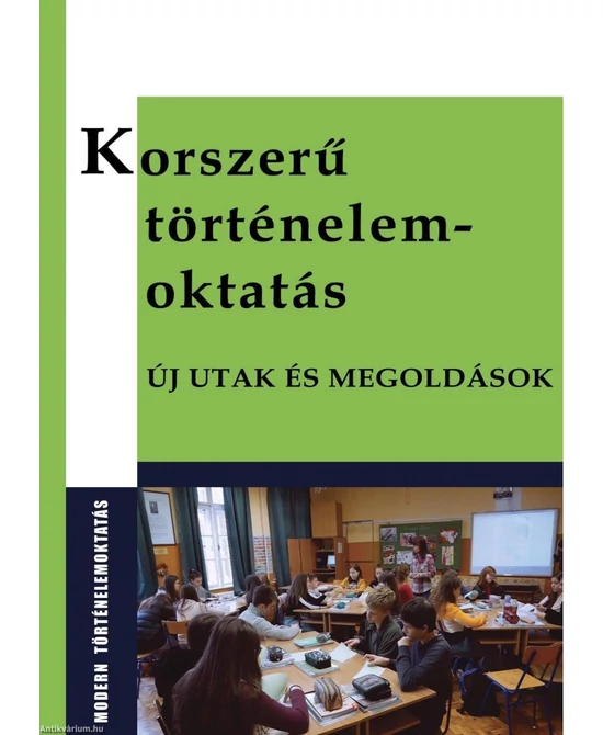 Korszerű történelemoktatás