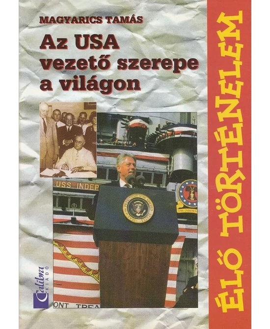 Az USA vezető szerepe a világon
