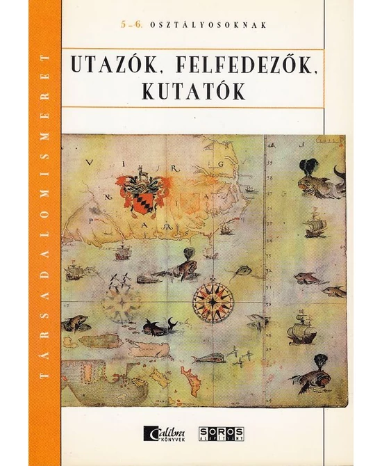 Utazók, felfedezők, kutatók