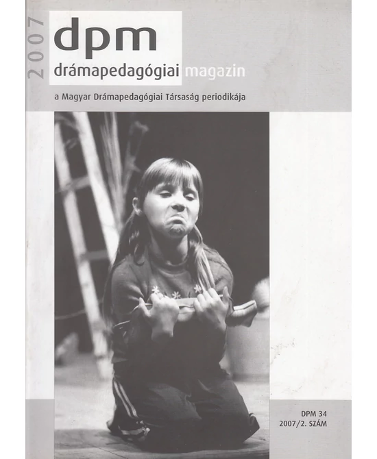 Drámapedagógiai Magazin 2007/2.