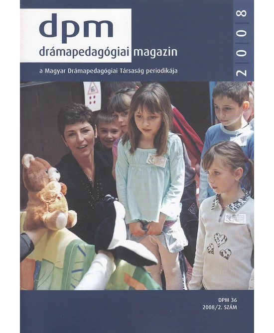 Drámapedagógiai Magazin 2008/2.