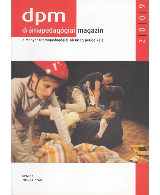 Drámapedagógiai Magazin 2009/1.
