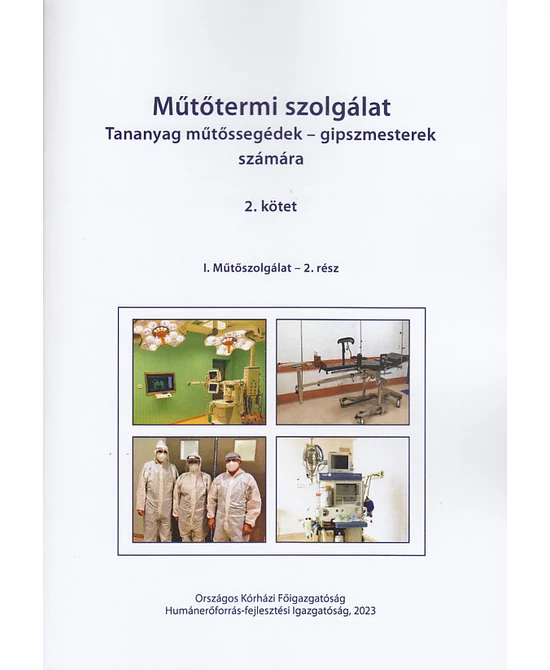Műtőtermi szolgálat 2. kötet