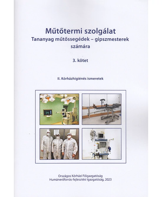 Műtőtermi szolgálat 3. kötet