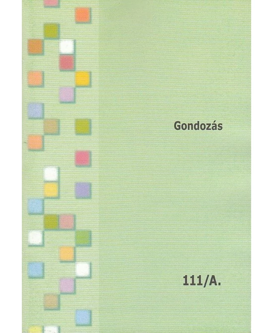 Gondozás A-B