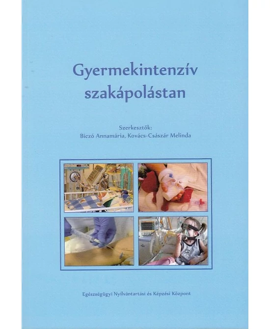 Gyermekintenzív szakápolástan