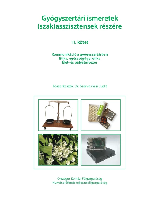 Gyógyszertári ismeretek (szak)asszisztensek részére 11.