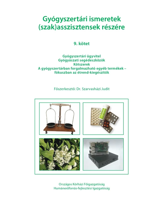 Gyógyszertári ismeretek (szak)asszisztensek részére  9.
