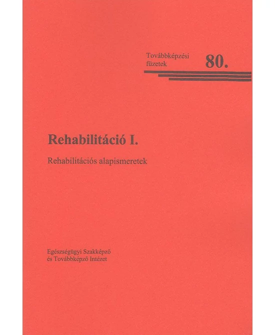 Rehabilitáció I.