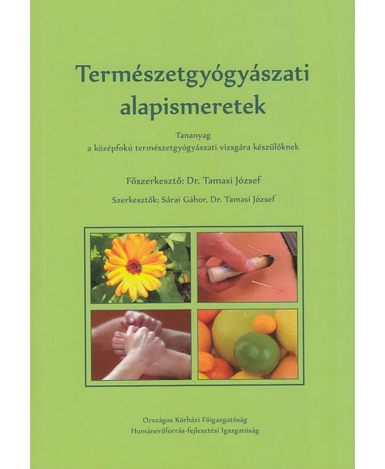 Természetgyógyászati alapismeretek