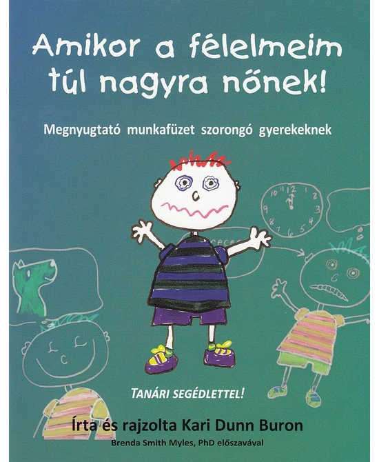 Amikor a félelmeim túl nagyra nőnek!